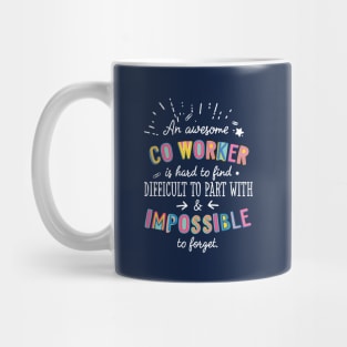 An awesome Co-Worker Gift Idea - Impossible to Forget Quote Mug